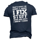 I Fix Stuff And I Know Things Men's Letter Print Hoodie