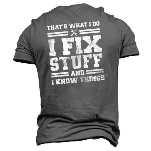I Fix Stuff And I Know Things Men's Letter Print Hoodie