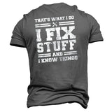 I Fix Stuff And I Know Things Men's Letter Print Hoodie