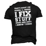 I Fix Stuff And I Know Things Men's Letter Print Hoodie
