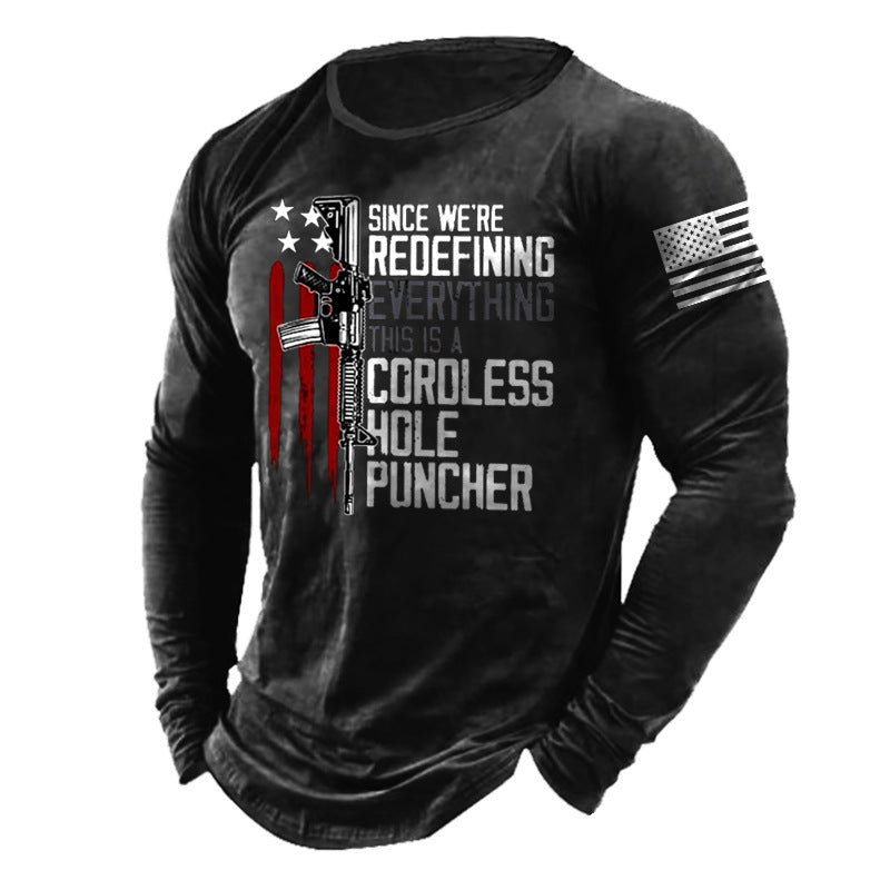 Since We Are Redefining Everything This Is A Cordless Hole Puncher Men's Cotton Long Sleeve T-Shirt