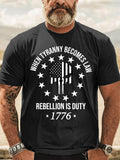 Men's When Tyranny Becomes Law Rebellion Becomes Duty Men's Crew Neck Casual Shirts & Tops