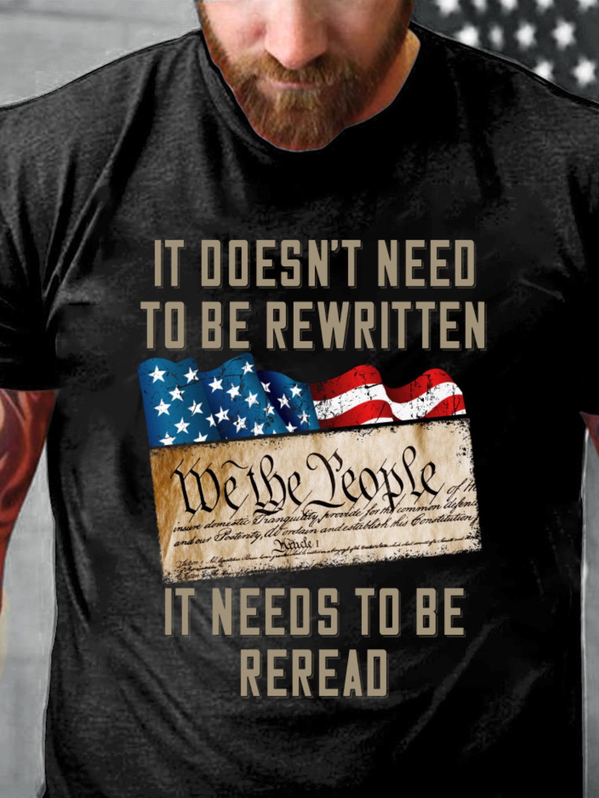 Mens IT DOESN'T NEED TO BE REWRITTEN IT NEEDS TO BE REREAD, WE THE PEOPLE Casual Round Neck Short Sleeve T-Shirt