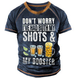 Don't Worry I've Had Both My Shots And Booster Funny Vaccine T-Shirt