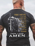 The Devil Saw Me With My Head Down Until I Said Amen Veterans T-Shirt