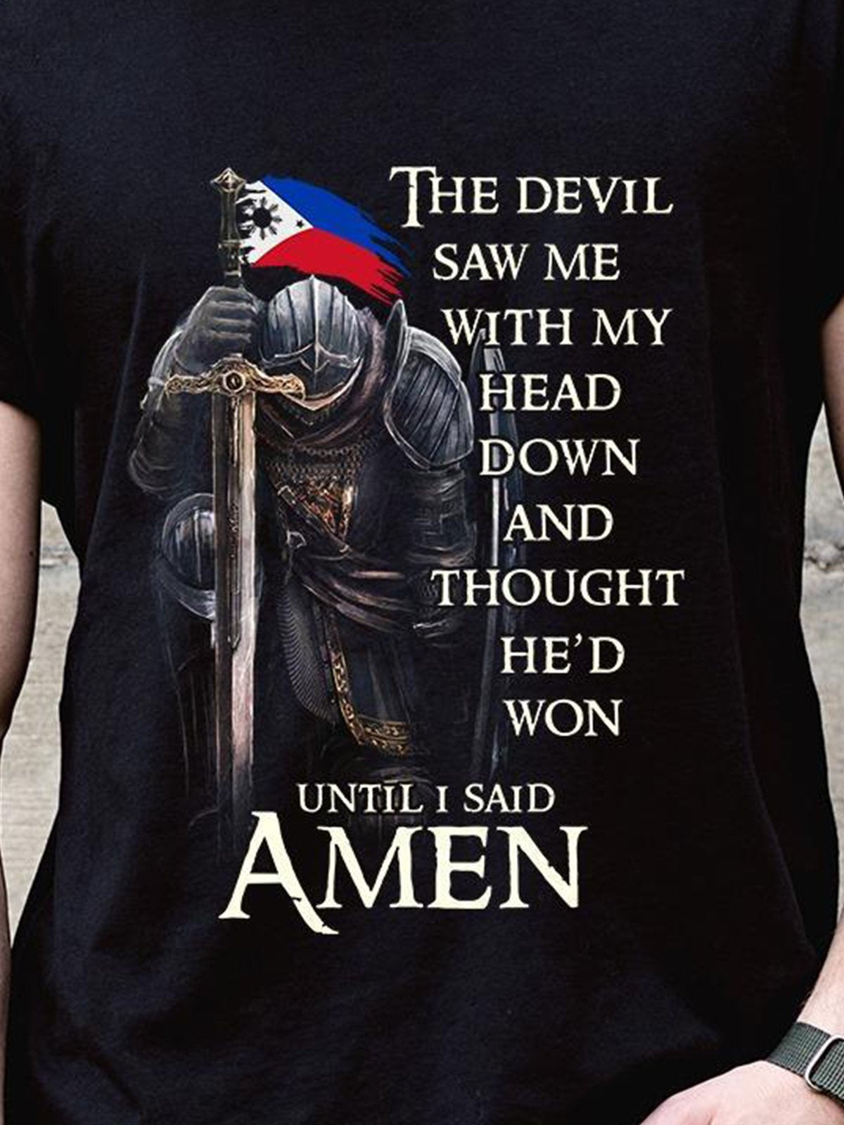 The devil saw me with my head down and thought he'd won Men's T-shirt