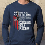 Since We Are Redefining Everything This Is A Cordless Hole Puncher Men's Cotton Long Sleeve T-Shirt